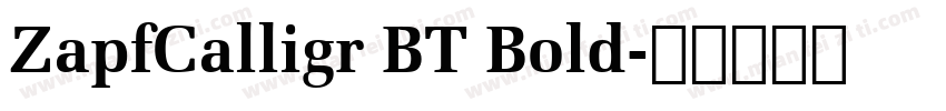 ZapfCalligr BT Bold字体转换